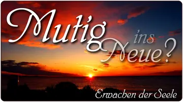 Mutig in Neue?