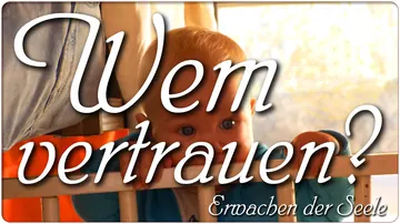 Wem vertrauen?