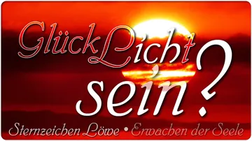 GlückLicht sein?